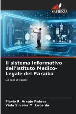 Il sistema informativo dell'Istituto Medico-Legale del Paraíba af Flávio R. Araújo Fabres