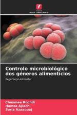 Controlo microbiológico dos géneros alimentícios af Chaymae Rochdi