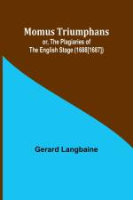 Momus Triumphans af Gerard Langbaine