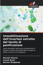 Immobilizzazione dell'invertasi estratta dal lievito di panificazione af Mounia Hamza