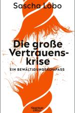 Die große Vertrauenskrise af Sascha Lobo