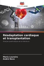 Réadaptation cardiaque et transplantation af Maria Loureiro