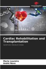 Cardiac Rehabilitation and Transplantation af Maria Loureiro