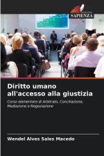 Diritto umano all'accesso alla giustizia af Wendel Alves Sales Macedo