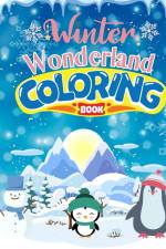 Winter Wonderland Coloring Book For Kids af Thy Nguyen