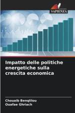 Impatto delle politiche energetiche sulla crescita economica af Chouaib Benqlilou