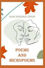 Poems and Micropoems af Ram Krishna Singh