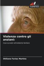 Violenza contro gli anziani: af Otiliana Farias Martins