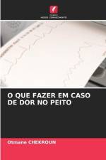 O QUE FAZER EM CASO DE DOR NO PEITO af Otmane Chekroun