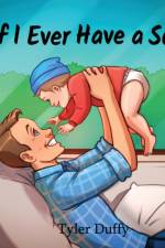 If I Ever Have a Son af Tyler Duffy