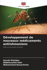 Développement de nouveaux médicaments antiishmaniens af Ayoub Khaldan