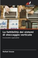 La fattibilità dei sistemi di stoccaggio verticale af Rafael Souza