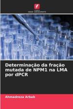 Determinação da fração mutada de NPM1 na LMA por dPCR af Ahmadreza Arbab
