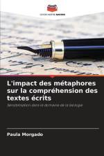 L'impact des métaphores sur la compréhension des textes écrits af Paula Morgado