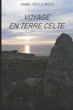 Voyage en Terre Celte af Anne-Cécile Rizzo