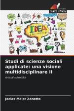 Studi di scienze sociali applicate: una visione multidisciplinare II af Jocias Maier Zanatta
