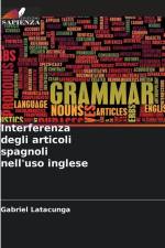 Interferenza degli articoli spagnoli nell'uso inglese af Gabriel Latacunga