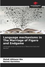 Language mechanisms in The Marriage of Figaro and Endgame af Mahdi Afkhami Nia