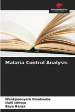 Malaria Control Analysis af Wankpaouyare Gmakouba