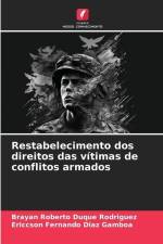 Restabelecimento dos direitos das vítimas de conflitos armados af Brayan Roberto Duque Rodriguez
