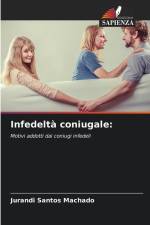 Infedeltà coniugale: af Jurandi Santos Machado
