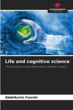 Life and cognitive science af Abdelkarim Fourati