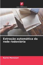 Extração automática da rede rodoviária af Karim Mansouri
