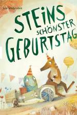 Steins schönster Geburtstag af Jule Wellerdiek