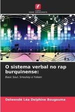 O sistema verbal no rap burquinense: af Delwendé Léa Delphine Bougouma