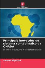 Principais inovações do sistema contabilístico da OHADA af Samuel Miyakudi