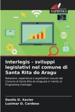Interlegis - sviluppi legislativi nel comune di Santa Rita do Aragu af Danilo D. Xavier