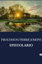 EPISTOLARIO af Proudhon Pierre Joseph