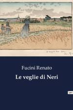 Le veglie di Neri af Fucini Renato