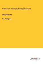 Bonplandia af Wilhelm E. G. Seemann