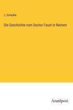 Die Geschichte vom Doctor Faust in Reimen af J. Scheible