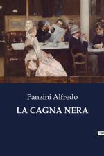 LA CAGNA NERA af Panzini Alfredo