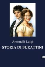 STORIA DI BURATTINI af Antonelli Luigi