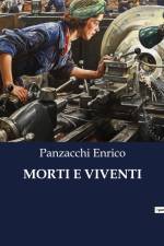 MORTI E VIVENTI af Panzacchi Enrico