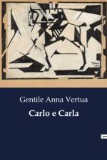 Carlo e Carla af Gentile Anna Vertua