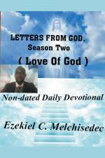 Letters From God ( Love of God ) af Ezekiel C. Melchisedec