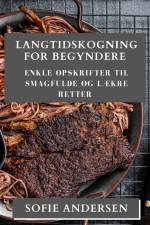Langtidskogning for Begyndere af Sofie Andersen