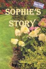 Sophie's Story af J. Earll