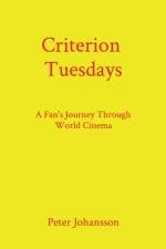 Criterion Tuesdays af Peter Johansson