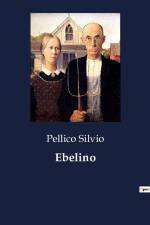 Ebelino af Pellico Silvio
