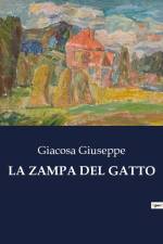 LA ZAMPA DEL GATTO af Giacosa Giuseppe
