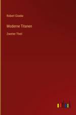 Moderne Titanen af Robert Giseke
