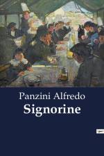 Signorine af Panzini Alfredo