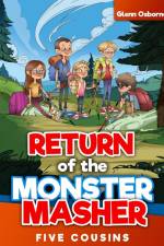 Return of the Monster Masher / Five Cousins af Glenn Osborne