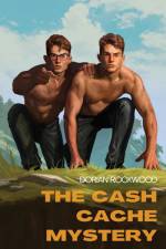 The Cash Cache Mystery af Dorian Rockwood