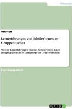 Lernerfahrungen von Schüler*innen an Gruppentischen af Anonymous